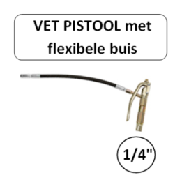 1/4" - Vet pistool - met flexibele buis