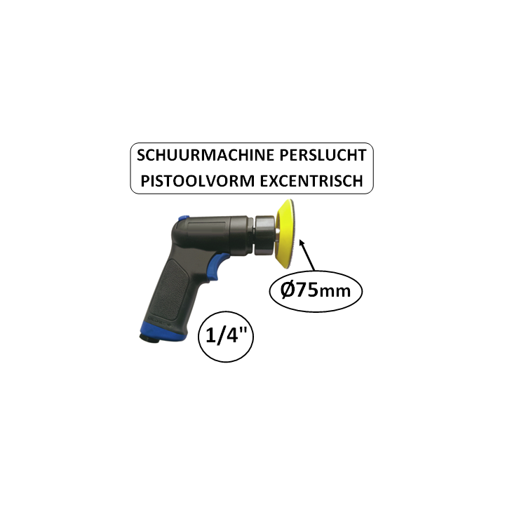 75 mm (3") - 1/4" BSPT - Schuurmachine pistoolvorm excentrisch - perslucht