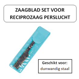 Dunwandig staal - Zaagblad set voor reciprozaag - perslucht